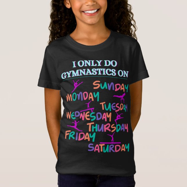 Camiseta Só faço ginástica - 7 Dias Por Semana (Frente)