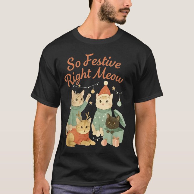 Camiseta So Festive Right Meow Funny Christmas Santa Cat  (Frente)