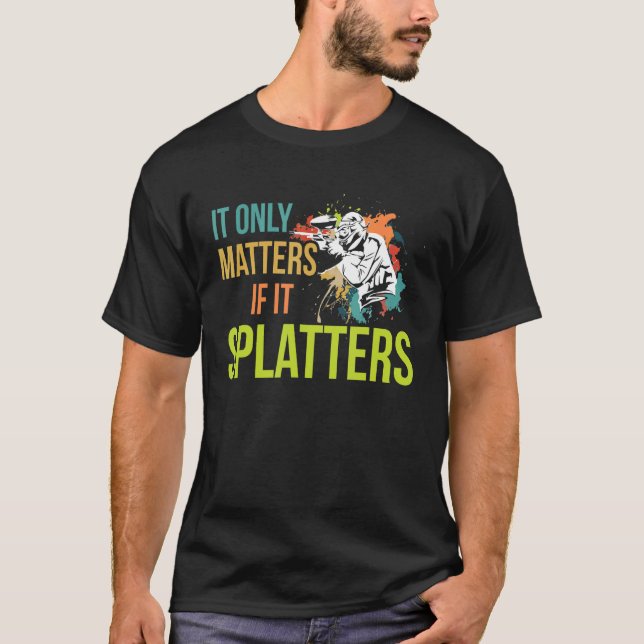 Camiseta Só Importa Se Espalhar A Citação De Um Paintb (Frente)