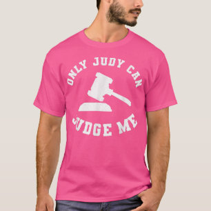 Camiseta Só Judy Pode Me Julgar