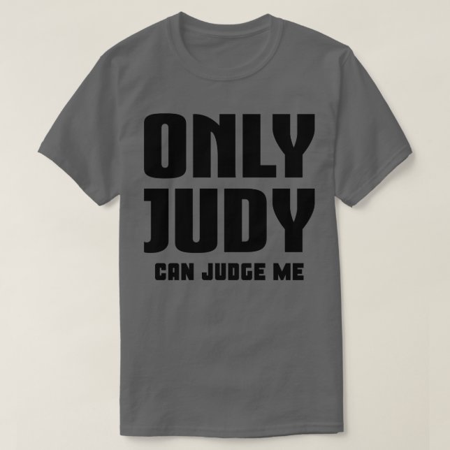 Camiseta Só Judy Pode Me Julgar (Frente do Design)