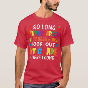 Camiseta So Long Kindergarten Look Out 1st Grade Kids Gradu