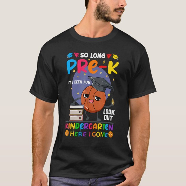 Camiseta So Long Pre-K Kindergarten Here I Come Basketball  (Frente)