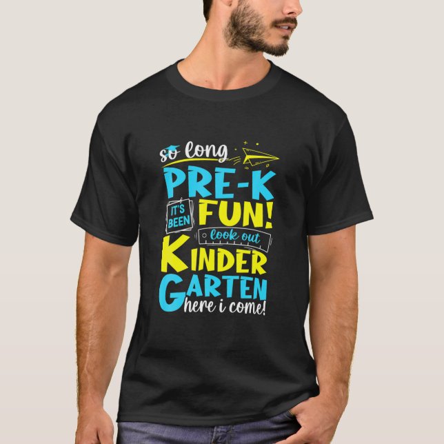 Camiseta So Long Pre K Kindergarten Here I Come Graduation (Frente)