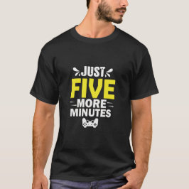 Camiseta Só Mais Cinco Minutos