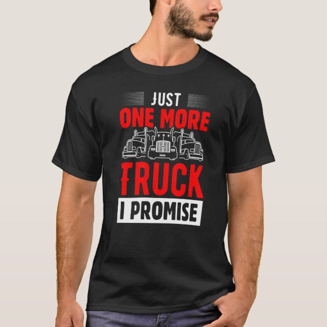 Camiseta Só Mais Um Caminhão Que Prometo (Frente)