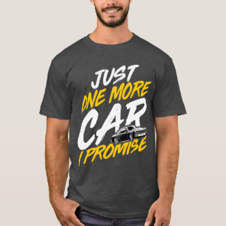 Camiseta Só Mais Um Carro Eu Prometo Divertido Entusiasta D