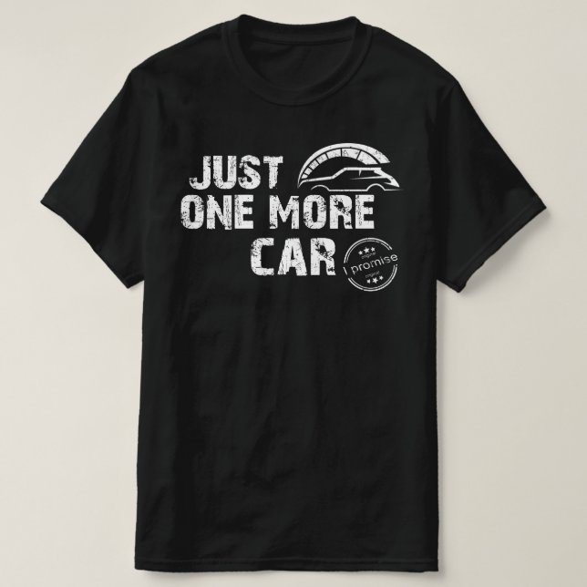 Camiseta só mais um carro que prometo (Frente do Design)