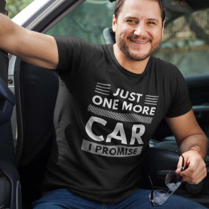 Camiseta Só Mais Um Carro Que Prometo