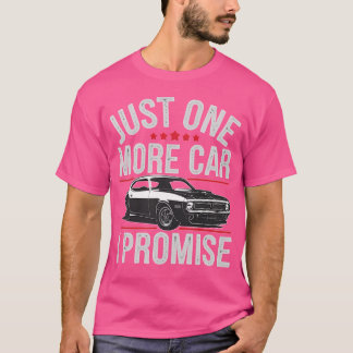 Camiseta Só Mais Um Carro Que Prometo
