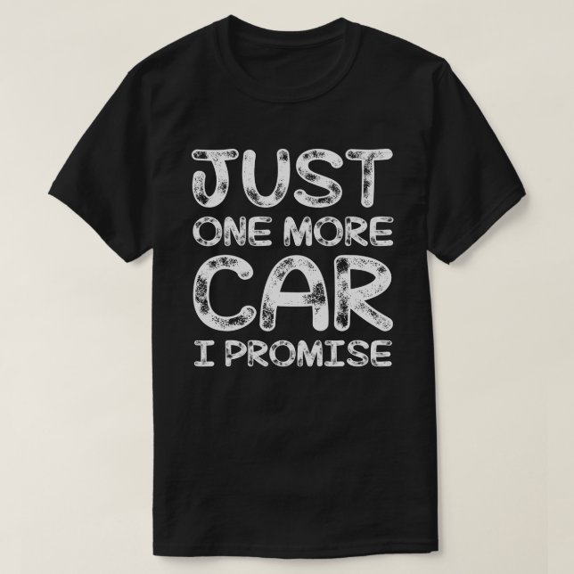 Camiseta só mais um carro que prometo (Frente do Design)