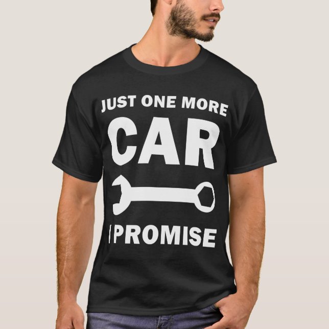 Camiseta Só Mais Um Carro Que Prometo, Carro Mecânico Engra (Frente)