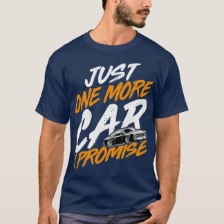 Camiseta Só Mais Um Carro Que Prometo, Coletores De Carros 