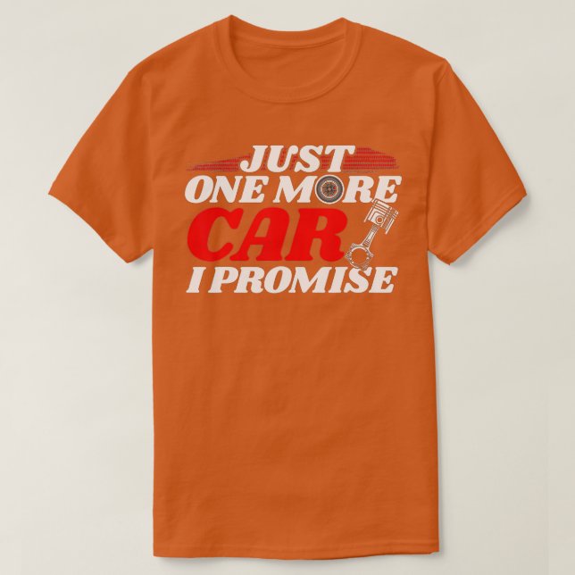 Camiseta Só Mais Um Carro Que Prometo. Mecânico Automático  (Frente do Design)
