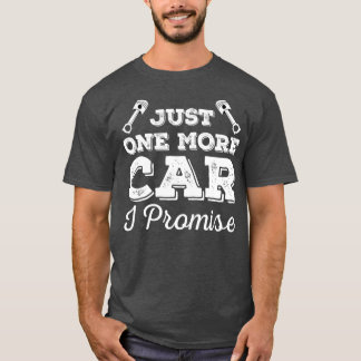 Camiseta Só Mais Um Carro Que Prometo Que Vintage Engraçado