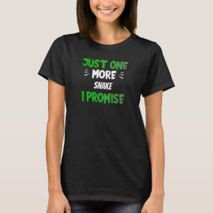Camiseta Só Mais Um Cobra Que Prometo Que Repito