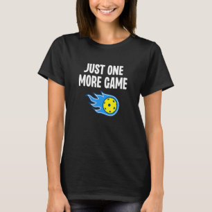 Camiseta Só Mais Um Jogo Engraçado Jogador Esportivo Dink G