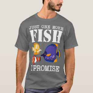 Camiseta Só Mais Um Peixe Que Prometo Aquário De Água Salga