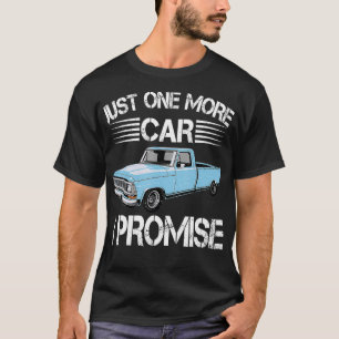 Camiseta Só Mais Um Que Prometo Que Os Amantes Mecânicos Da