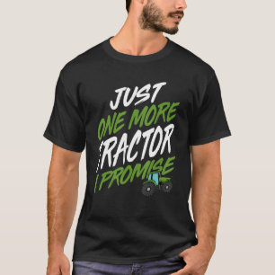 Camiseta Só Mais Um Trator Eu Prometo Que Farmador De Trato