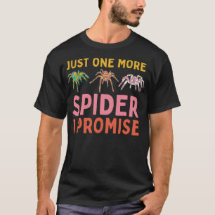 Camiseta Só Mais Uma Aranha Que Prometo. Aracnnologista Fun