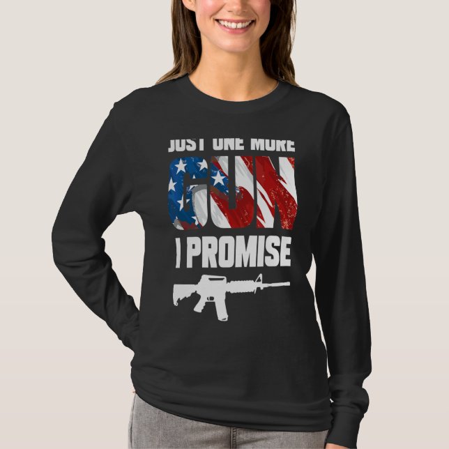 Camiseta Só Mais Uma Arma Que Prometo 5 (Frente)