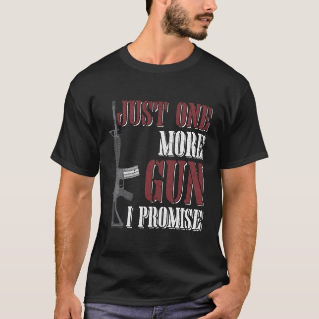 Camiseta Só Mais Uma Arma Que Prometo Dar Um Presente De Ca (Frente)