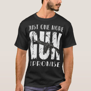 Camiseta Só Mais Uma Arma Que Prometo (De Trás) Homem Engra