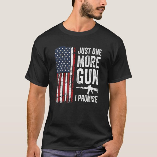 Camiseta Só Mais Uma Arma Que Prometo Que Homens Patriótico (Frente)