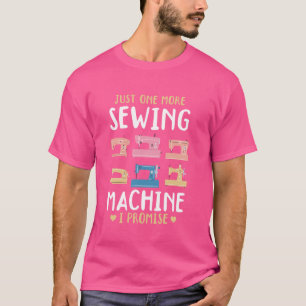 Camiseta Só mais uma máquina de costura, prometo.