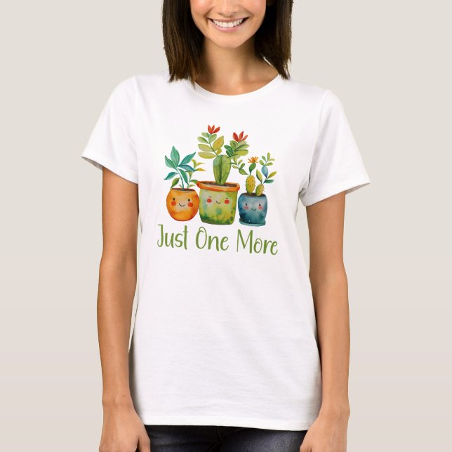 Camiseta Só Mais Uma Planta, Jardineiro. (Frente)