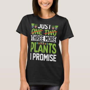 Camiseta Só Mais Uma Planta Que Prometo Jardinagem