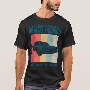 Camiseta Só me importo com meu Gto Pontiac e talvez