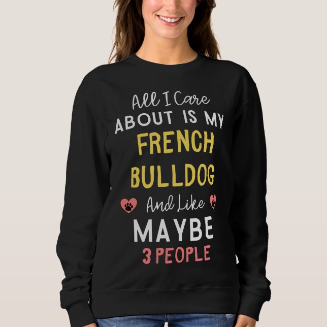 Camiseta Só Me Preocupo Com O Meu Buldogue Francês E Com O  (Frente)