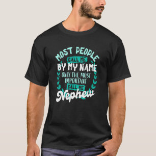 Camiseta Só O Mais Importante Me Chame De Sobrinho
