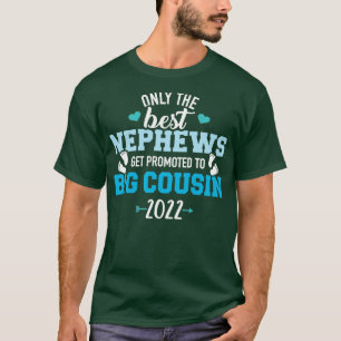 Camiseta Só os melhores sobrinhos são promovidos ao primo 2