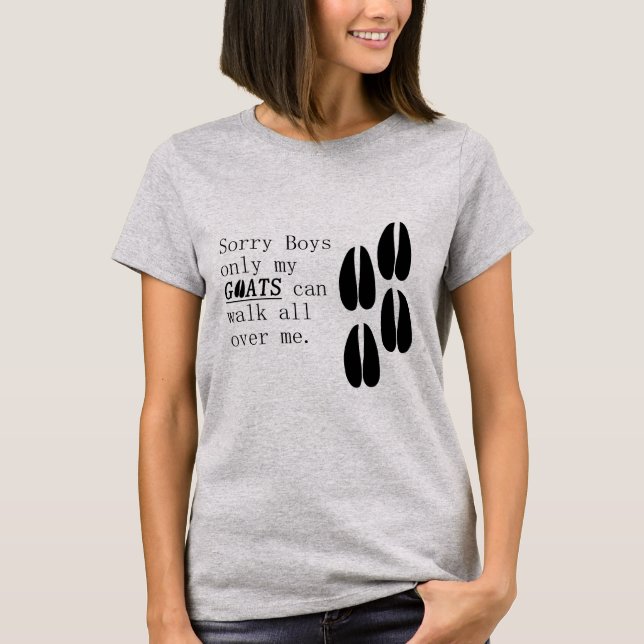 Camiseta Só os meus Caprinos podem andar por cima de mim (Frente)