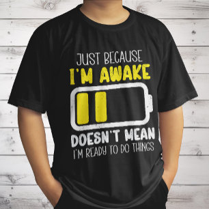 Camiseta Só Porque Estou Acordado Engraçado Cansado Vintage