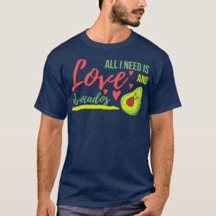 Camiseta Só preciso de amor e Avocados Avocado é o meu valo