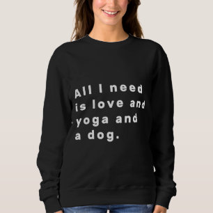 Camiseta Só Preciso De Amor E Ioga E Um Cão Branco