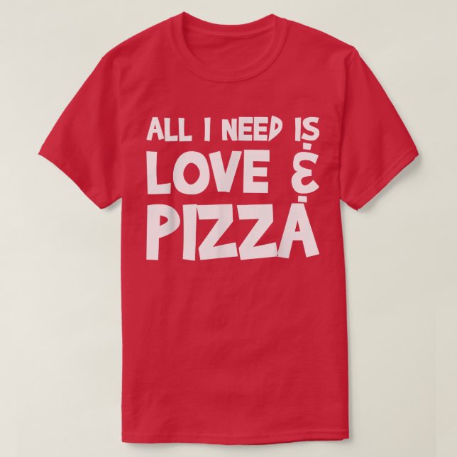Camiseta Só Preciso De Amor E Pizza34 (Frente do Design)
