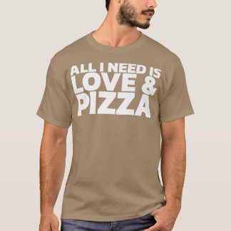 Camiseta Só Preciso De Amor E Pizza 103