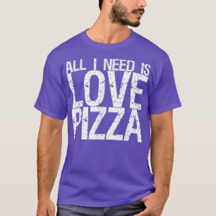 Camiseta Só Preciso De Amor E Pizza 31