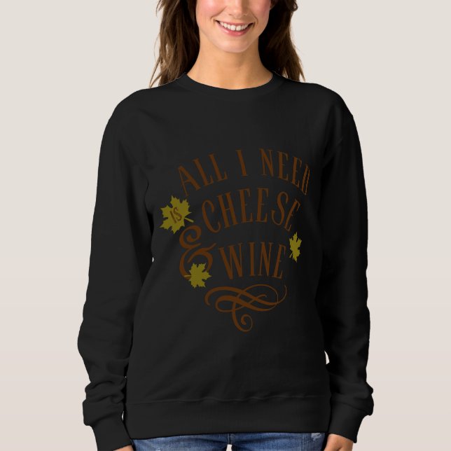 Camiseta Só Preciso De Cheiese E Vinho. (Frente)