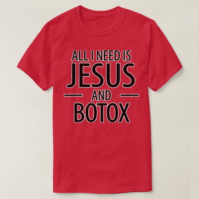Camiseta Só Preciso De Jesus Botox Lip Filler (Frente do Design)
