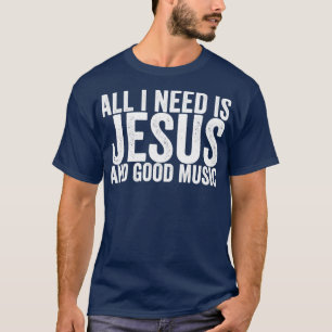 Camiseta Só Preciso De Jesus E Boa Música.