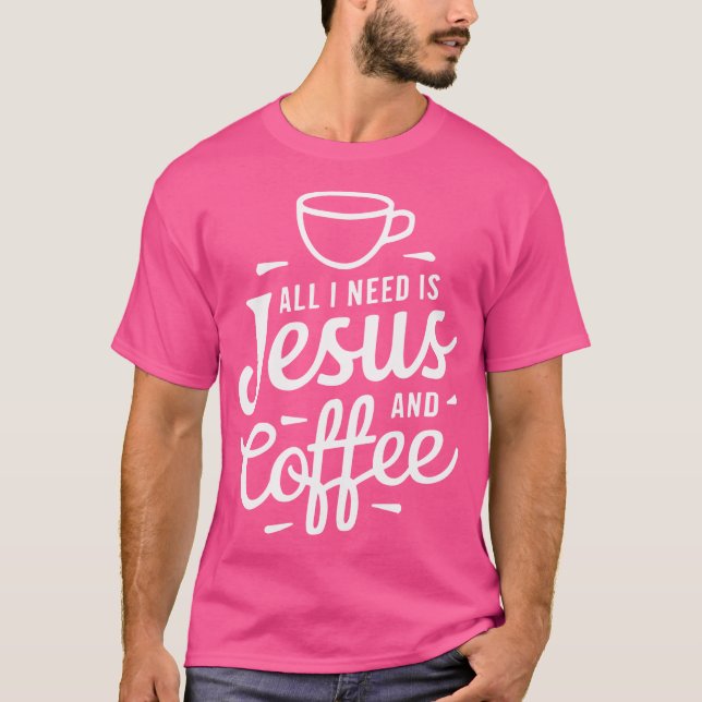 Camiseta Só Preciso De Jesus E Café Religioso (Frente)