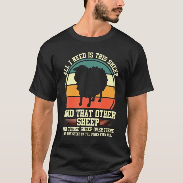 Camiseta Só Preciso De Ovinos E Exploradores De Ovinos. (Frente)