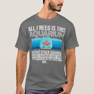 Camiseta Só Preciso Deste Aquário Múltiplos Aquários