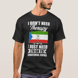 Camiseta Só preciso ir para a Guiné Equatorial